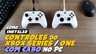 Como INSTALAR CONTROLES do XBOX SERIES S X e ONE c CABO USB no PC [upl. by Lledner693]