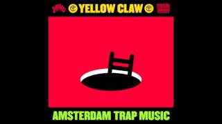 Yellow Claw  21 Bad Bitches Official Full Stream [upl. by Chadburn]