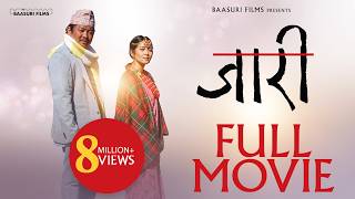 JAARI FULL MOVIE  DAYAHANG RAI MIRUNA MAGAR RAM BABU GURUNG UPENDRA SUBBA  NEPALI MOVIE [upl. by Cheyne]