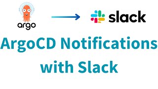 How to Integrate ArgoCD Notifications with Slack for Realtime Notifications  GitOps with ArgoCD [upl. by Dell]