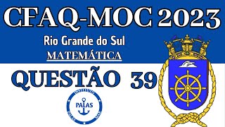 Prova CFAQMOC 2023 Questão 39 no Rio Grande do Sul  Moço de Convés [upl. by Farrand239]