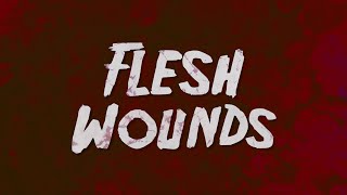 Flesh Wounds  Trailer [upl. by Ahseuqal349]