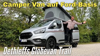 Dethleffs Globevan Trail CamperVan auf Ford Transit Custom Eine Alternative zum VW California [upl. by Eimerej]