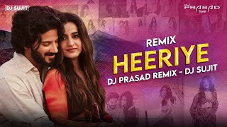 Heeriye Club Remix  DJ SUJIT amp djprasadremix  Jasleen Royal ft Arijit Singh remix arijitsingh [upl. by Ydnab]