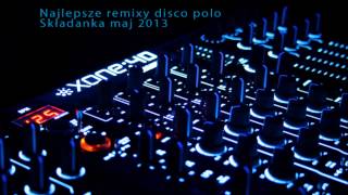 Składanka remixów disco polo maj 2013 [upl. by Foscalina]