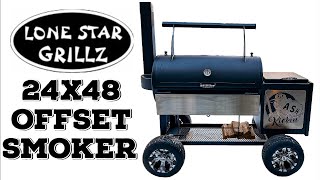 I Got A Stick Burner  Lone Star Grillz 28quot x 48quot Offset Smoker [upl. by Urion]