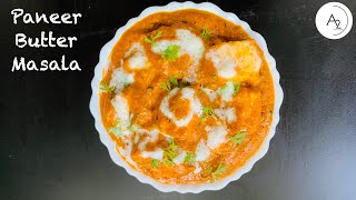 Paneer Butter Masala Recipe  पनीर बटर मसाला [upl. by Ahsila]