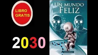 AGENDA 2030 SERÁ UN MUNDO FELIZ [upl. by Nabi]