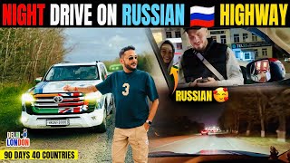 Night Driving On TransSiberian Highway Of Russia Ep  44 India To London Road Trip [upl. by Swart]