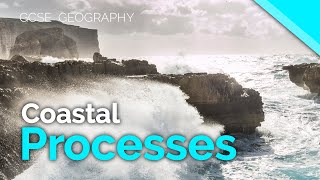 Coastal Processes  Erosion Transportation amp Deposition  AQA GCSE 91 Geography [upl. by Solracnauj]