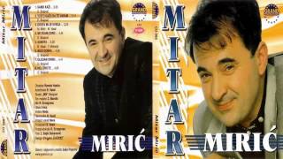 Mitar Miric  Gledam Drinu  Audio 2000 HD [upl. by Leksehc]