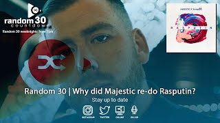 Majestic Interview  Remix of Rasputin is out now Random 30 [upl. by Eissert]