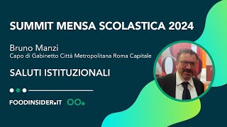 Bruno Manzi Capo di Gabinetto Città Metropolitana Roma Capitale al Summit Mensa Scolastica 2024 [upl. by Ettennahs]