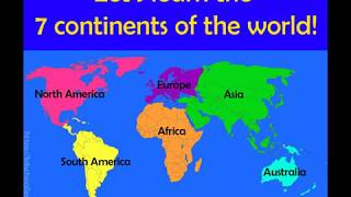 7 Continents of the World  The Continents Song [upl. by Ellenoj]