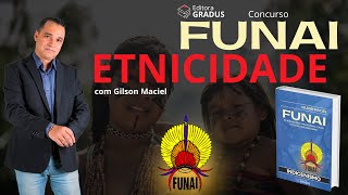 ETNICIDADE  Indigenismo  Legislação Indigenista  Concurso FUNAI [upl. by Silverstein]