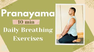 10Minute Pranayama Practice  Healthy Body and Mind  Breathing for Weight Loss [upl. by Bethesde]