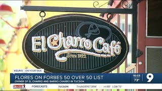 El Charro Cafe owner named on Forbes 50 over 50 list for 2021 [upl. by Noma766]