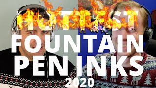 Hottest Fountain Pen Inks of 2020 [upl. by Elrebmik]