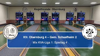 Kegelfreunde Obernburg 4  KC Gemütlichkeit Schaafheim 2  Mix KVALiga 1 [upl. by Delisle]