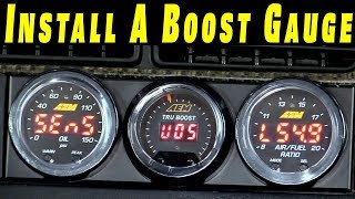 How To Install A Boost Gauge On Any Car [upl. by Nikolaus]