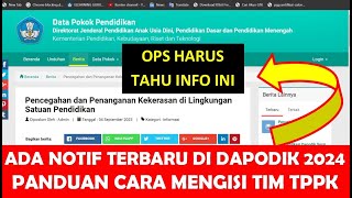 PANDUAN CARA MENGISI TPPK DI DAPODIK 2024 TIM PENCEGAHAN DAN PENANGANAN KEKERASAN DI SATUAN PENDIDIK [upl. by Airda]