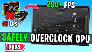 How to SAFELY Overclock Any GPU in 2024  Easy Guide [upl. by Aillicirp]