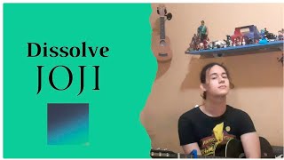 Cover • Dissolve  Joji [upl. by Civ794]