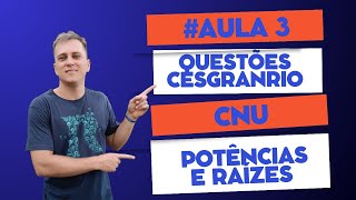 Questões Cesgranrio para o CNU  Potências e Raízes  aula03 [upl. by Anreval784]