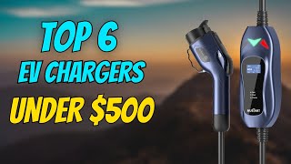 6 Best EV Home Chargers on a Budget in 2024 Under 500 [upl. by Ynohtnad706]