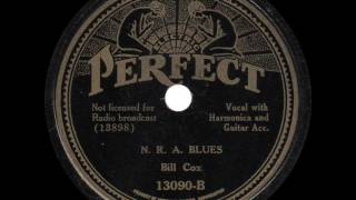 Bill Cox  N R A Blues  1933 [upl. by Lyram966]