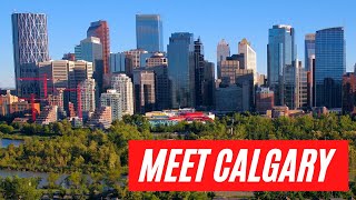 Calgary Overview  An informative introduction to Calgary Alberta [upl. by Inkster]