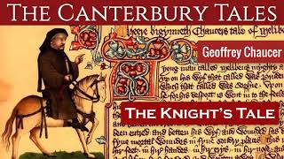 The Knight’s Tale by Geoffrey Chaucer  The Canterbury Tales  Audiobooks Youtube Free [upl. by Annoyk]