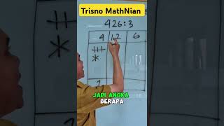 Cara mudah pembagian menggunakan metode garis pak trisno 426÷3 trisnomathnian matematika [upl. by Kciremed]