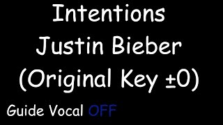 Justin Bieber  Intentions Original keyKaraoke [upl. by Enywad553]