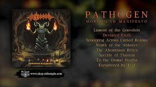 PATHOGEN quotMoribund Manifestoquot  full album [upl. by Allissa]