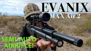 Evanix Max Air 2 Bullpup 22 CAL  Semiauto Air Actuated Air Rifle [upl. by Siroled]