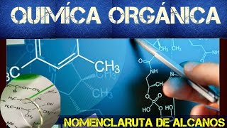 1►¿Qué son los Hidrocarburos Nomenclatura de los Alcanos [upl. by Hasin]