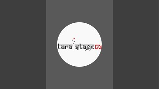 Tara Stage Fx is live [upl. by Hertzfeld]