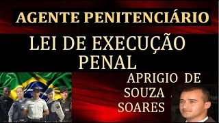 LEI DE EXECUÇÃO PENAL 2 [upl. by Immas]