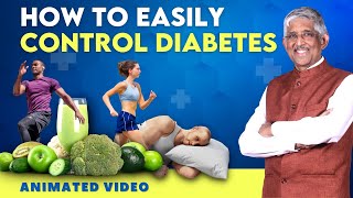 Easy Diet Tips to Control Diabetes  Dr V Mohan [upl. by Goldstein]