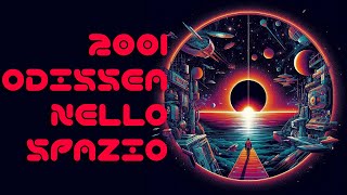 2001 Odissea nello spazio [upl. by Dubois]