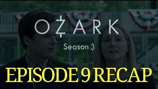 Ozark Season 3 Episode 9 Fire Pink Recap [upl. by Winzler]