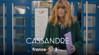 Cassandre  Nouvelle saison inédite bientôt sur France 3 [upl. by Cartan]