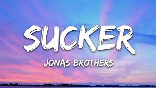 Jonas Brothers  Sucker 2019  1 HOUR  LYRICS  LOOP [upl. by Osi756]