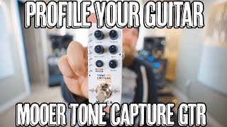 Profile Your Guitar Mooer Tone Capture GTR [upl. by Peacock]