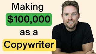 How I Make 100000 Copywriting Copywriting Success Story [upl. by Notslah]