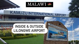 MALAWI TRIP Inside amp outside Kamuzu International airport in Lilongwe Malawi [upl. by Yttak271]