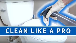 CLEAN LIKE A PRO Cleaning the Toilet [upl. by Ear]