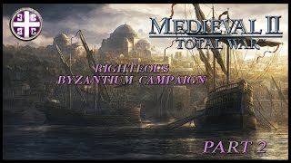 Playing M2TW  Byzantium Campaign part 2  quotThe Rebelious Armadaquot [upl. by Stieglitz]