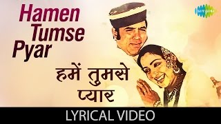 हमें तुमसे प्यार कितना  Humein Tumse Pyar with lyrics  Kudrat  Rajesh Khanna  Hema Malini [upl. by Brok]